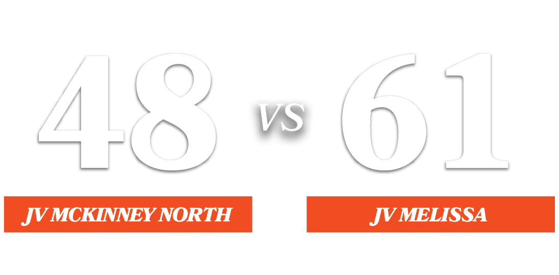61,48,VS,JV MELISSA,JV McKinney Nort