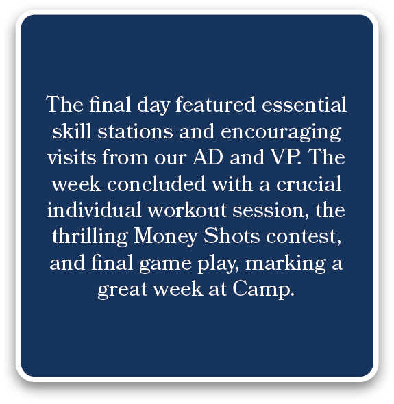 The final day featured essential skill stations and encouraging visits from our AD and VP. The week concluded with a ...