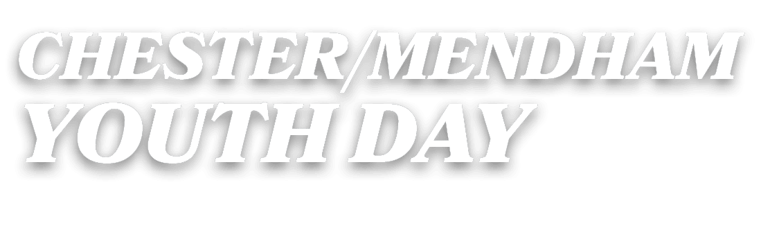 Chester/Mendham Youth Day