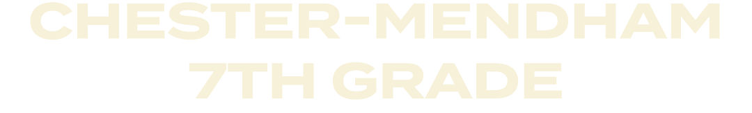 Chester Mendham 7th Grade