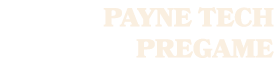 Payne tech pregame