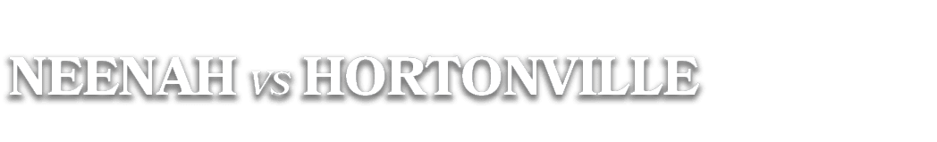 neenah vs Hortonville