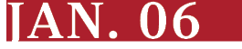 JAN. 06