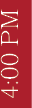 4:00 PM