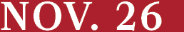 NOV. 26