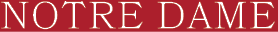 NOTRE DAME