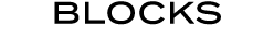 BLOCKS