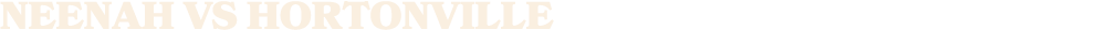 Neenah vs Hortonville