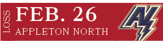 APPLETON NORTH,FEB. 26,LOS