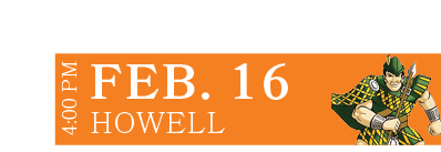 HOWELL,FEB. 16,4:00 P