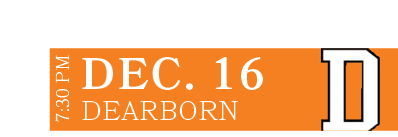 DEARBORN,DEC. 16,7:30 P