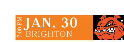 BRIGHTON,JAN. 30,7:00 P