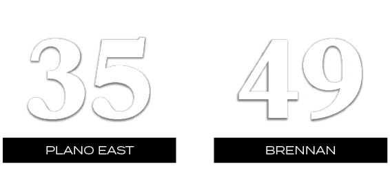 49,35,BRENNAN,PLANO EAST