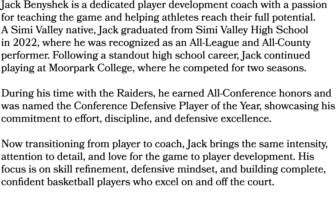 Jack Benyshek is a dedicated player development coach with a passion for teaching the game and helping athletes reach...