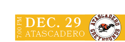Atascadero ,DEC. 29,7:00 P