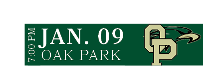 Oak Park ,JAN. 09,7:00 P