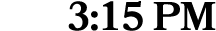 3:15 PM