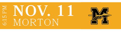 MORTON,NOV. 11,6:15 P