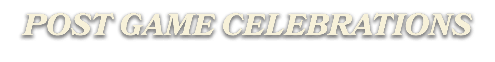 post game celebrations