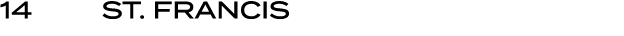 14 | St. Francis