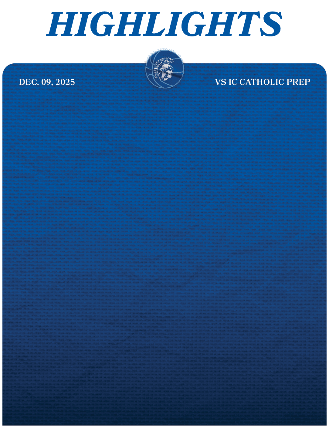 HIGHLIGHTS,VS IC CATHOLIC PREP,DEC. 09, 202