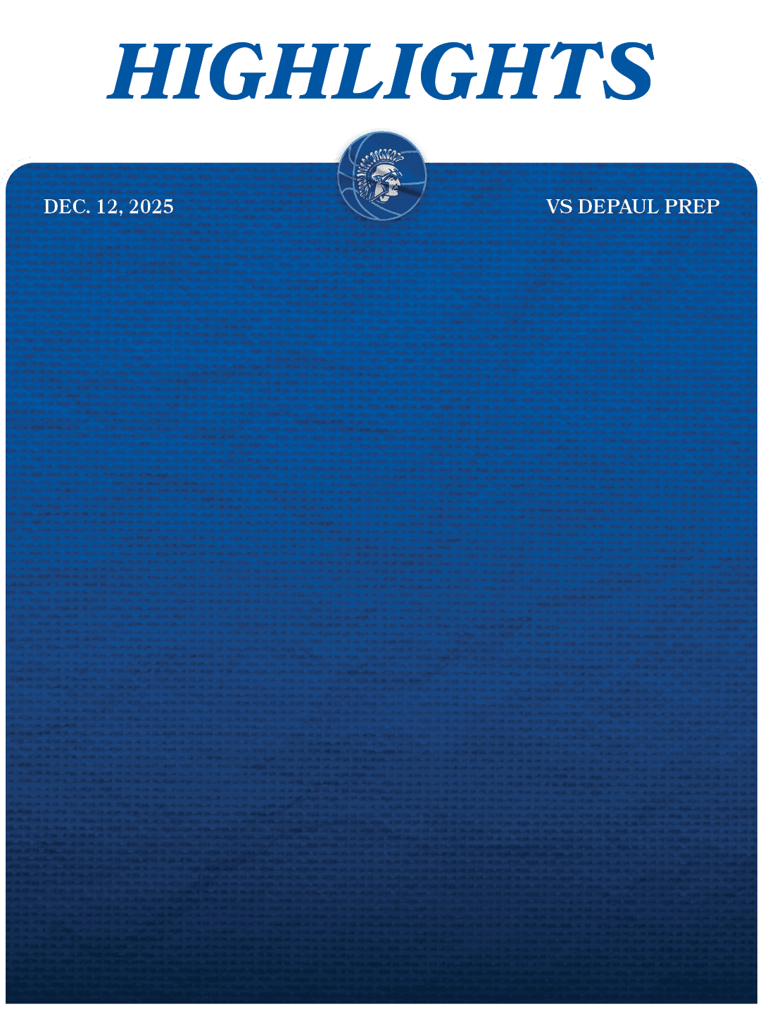 HIGHLIGHTS,VS DEPAUL PREP,DEC. 12, 202