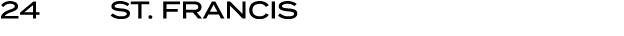 24 | St. Francis