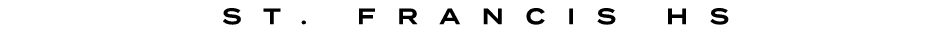 ST. FRANCIS HS