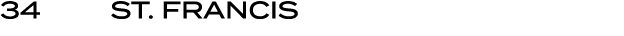 34 | St. Francis