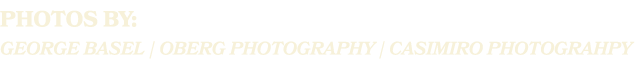 photos by: george basel | Oberg Photography | Casimiro Photograhpy