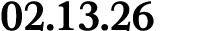 02.13.26