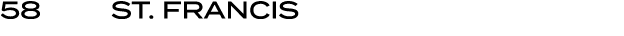 58 | St. Francis