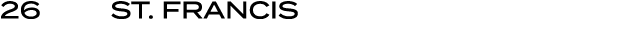 26 | St. Francis
