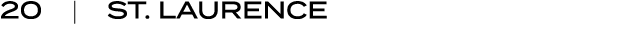 20 | ST. LAURENCE
