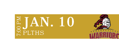 PLTHS,JAN. 10,7:00 P