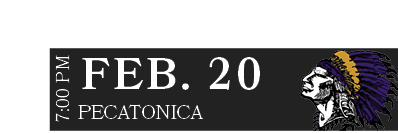 PECATONICA,FEB. 20,7:00 P