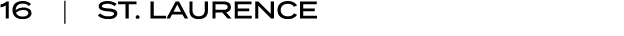 16 | ST. LAURENCE