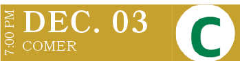 COMER,DEC. 03,7:00 P