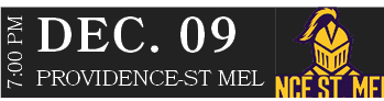 PROVIDENCE ST MEL,DEC. 09,7:00 P