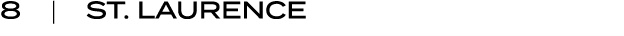 8 | ST. LAURENCE