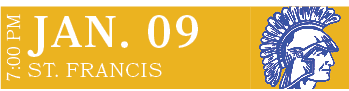 ST. FRANCIS,JAN. 09,7:00 P