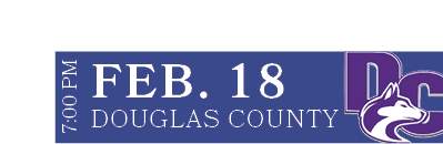 DOUGLAS COUNTY,FEB. 18,7:00 P