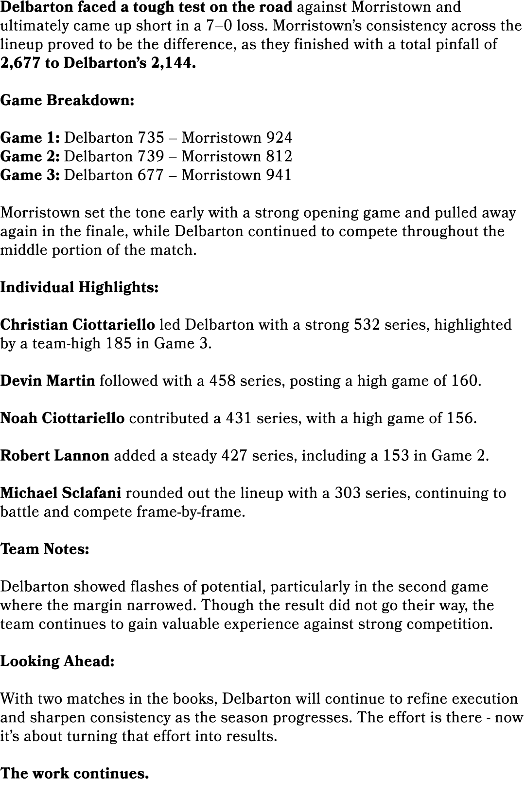 Delbarton faced a tough test on the road against Morristown and ultimately came up short in a 7–0 loss. Morristown’s ...