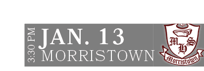 MORRISTOWN,JAN. 13,3:30 PM