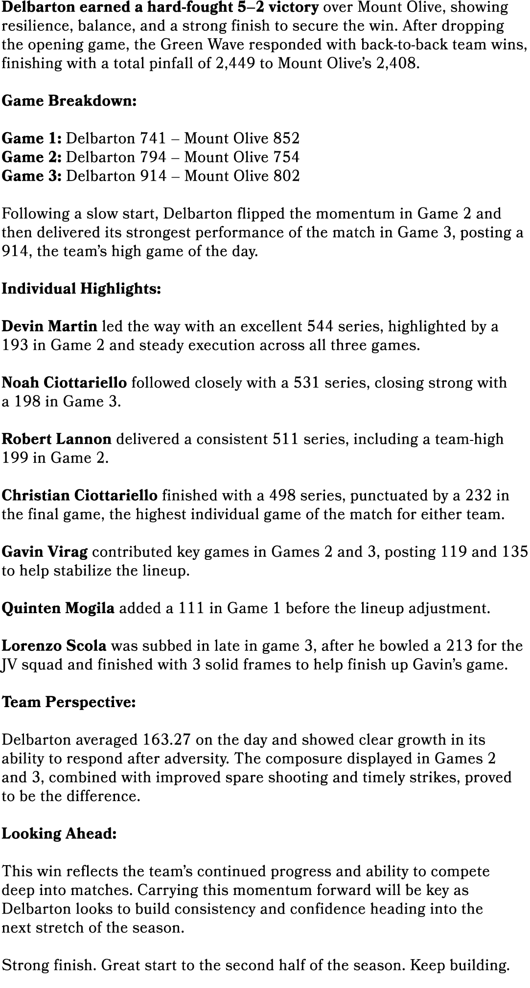 Delbarton earned a hard fought 5–2 victory over Mount Olive, showing resilience, balance, and a strong finish to secu...