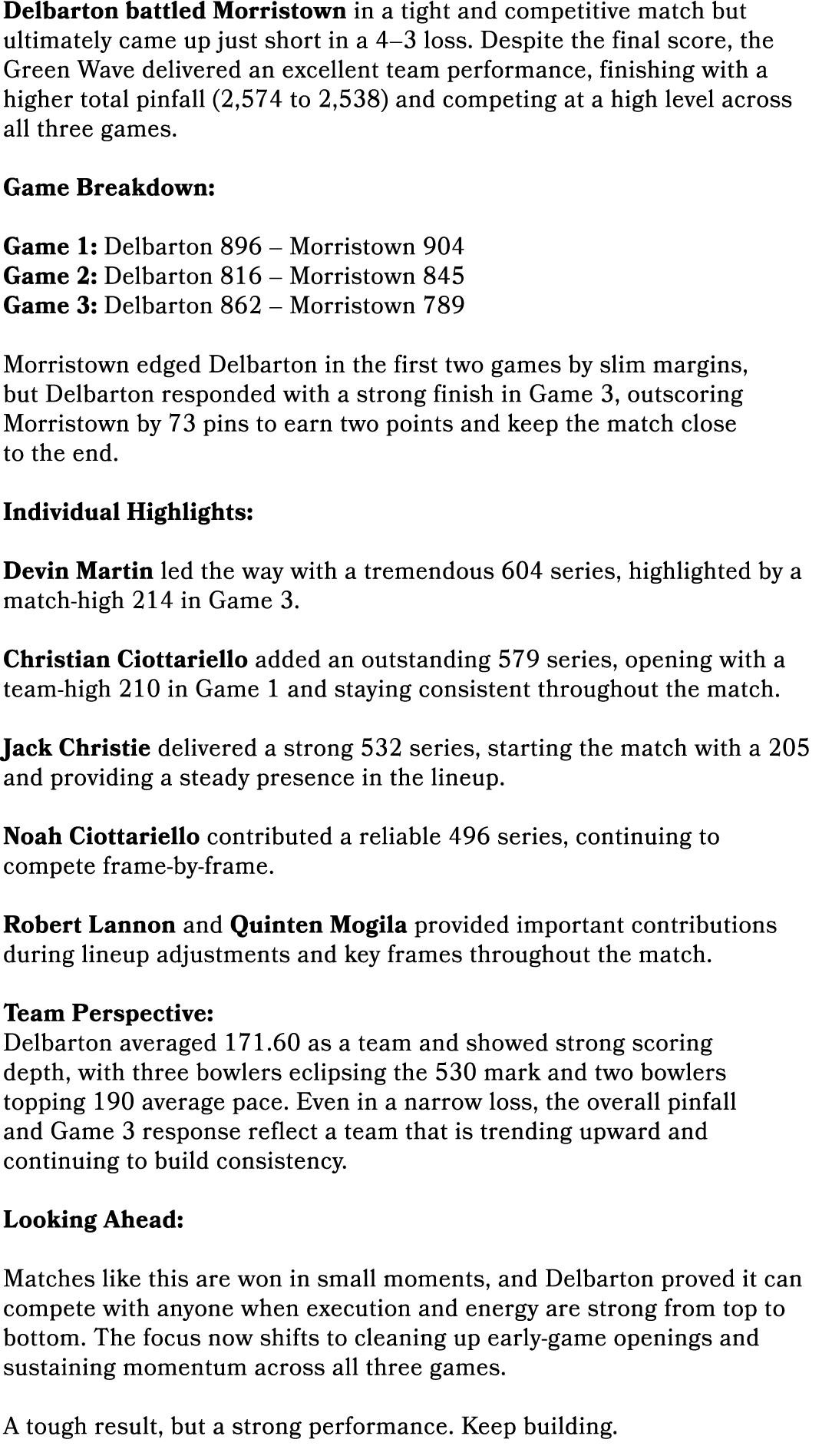 Delbarton battled Morristown in a tight and competitive match but ultimately came up just short in a 4–3 loss. Despit...