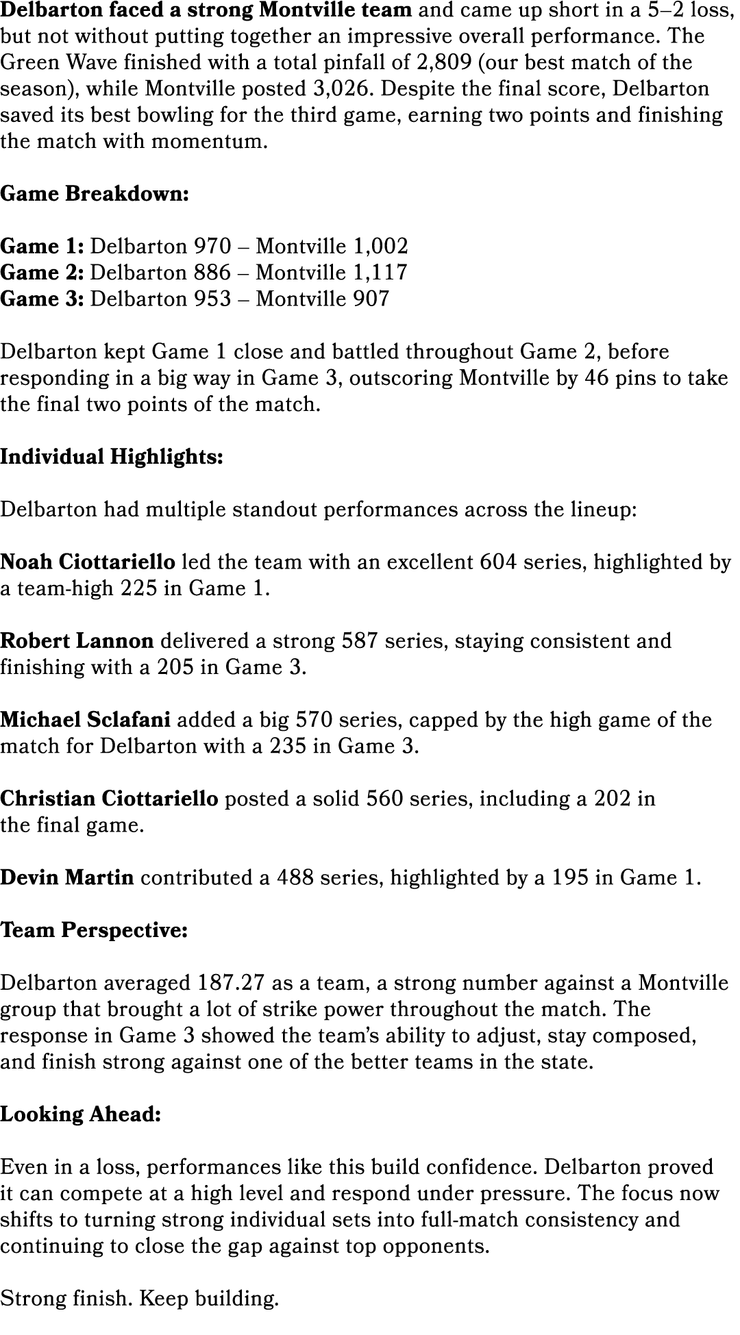 Delbarton faced a strong Montville team and came up short in a 5–2 loss, but not without putting together an impressi...