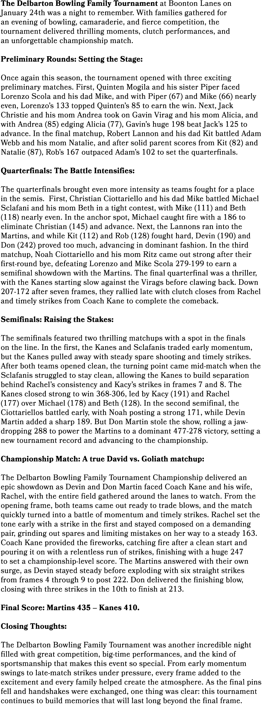 The Delbarton Bowling Family Tournament at Boonton Lanes on January 24th was a night to remember. With families gathe...