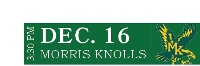 MORRIS KNOLLS,DEC. 16,3:30 P
