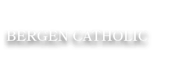 BERGEN CATHOLIC